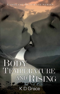Lakeland Heatwave Book 1: Body Temperature and Rising